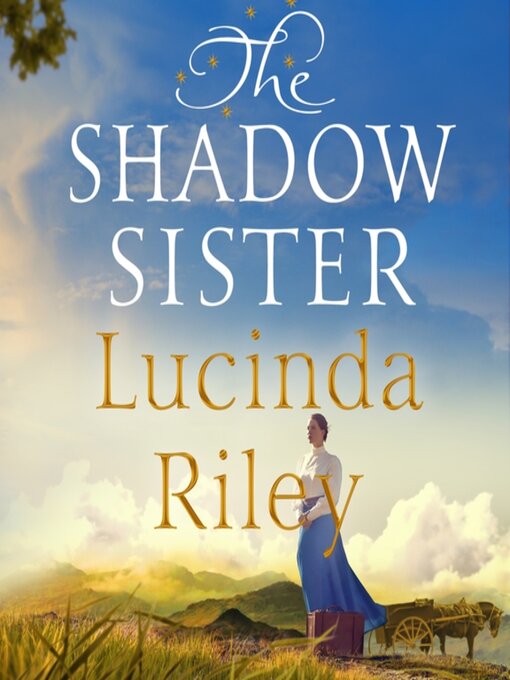Title details for The Shadow Sister by Lucinda Riley - Available